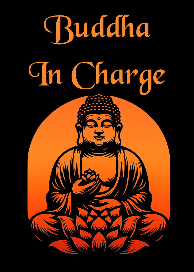 Buddha In Charge