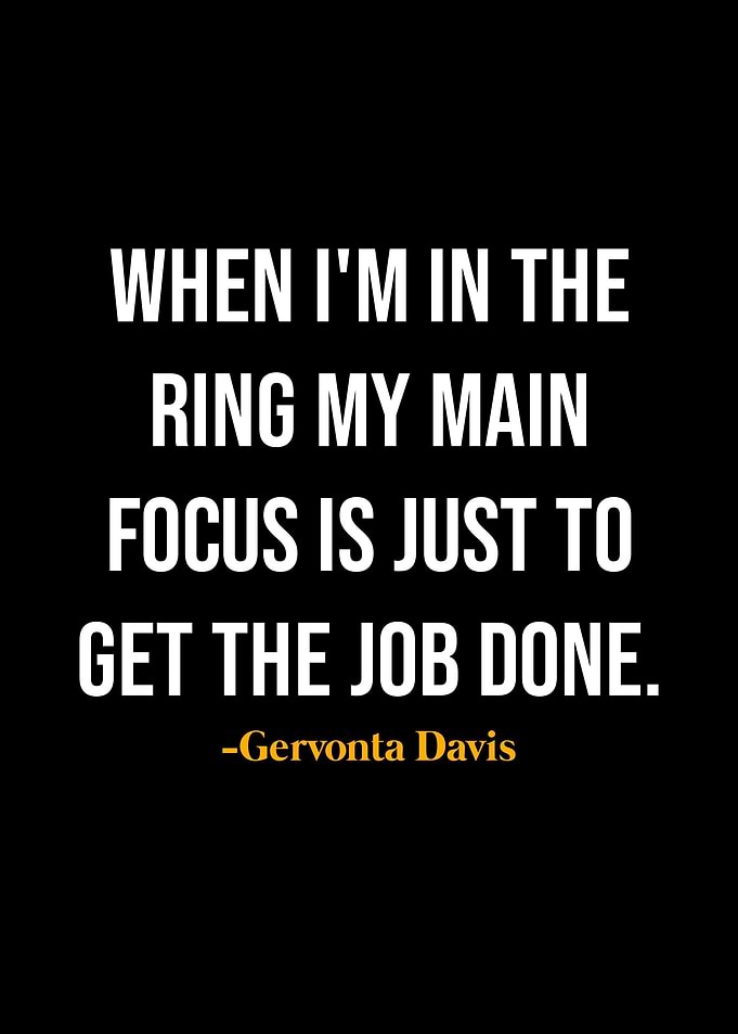 Gervonta Davis Quotes