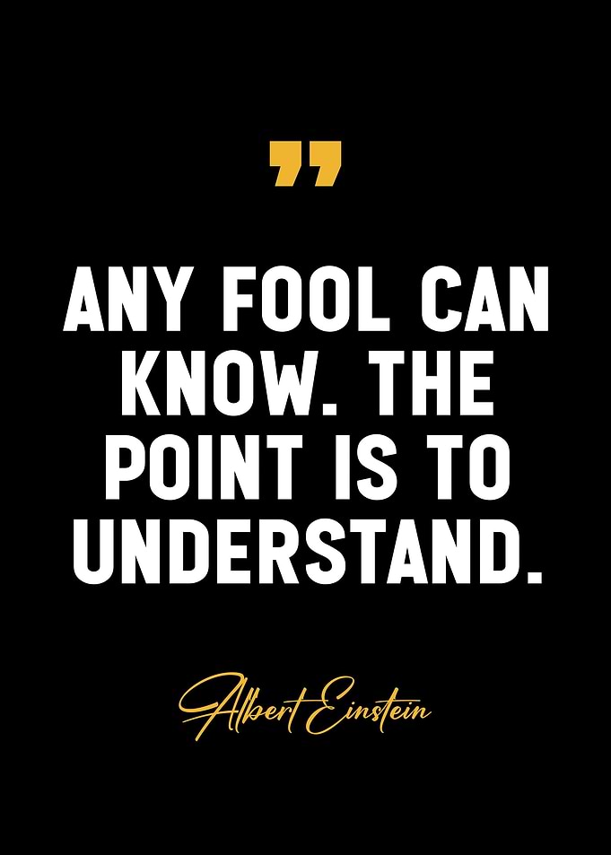 Einsteins inspiring quotes