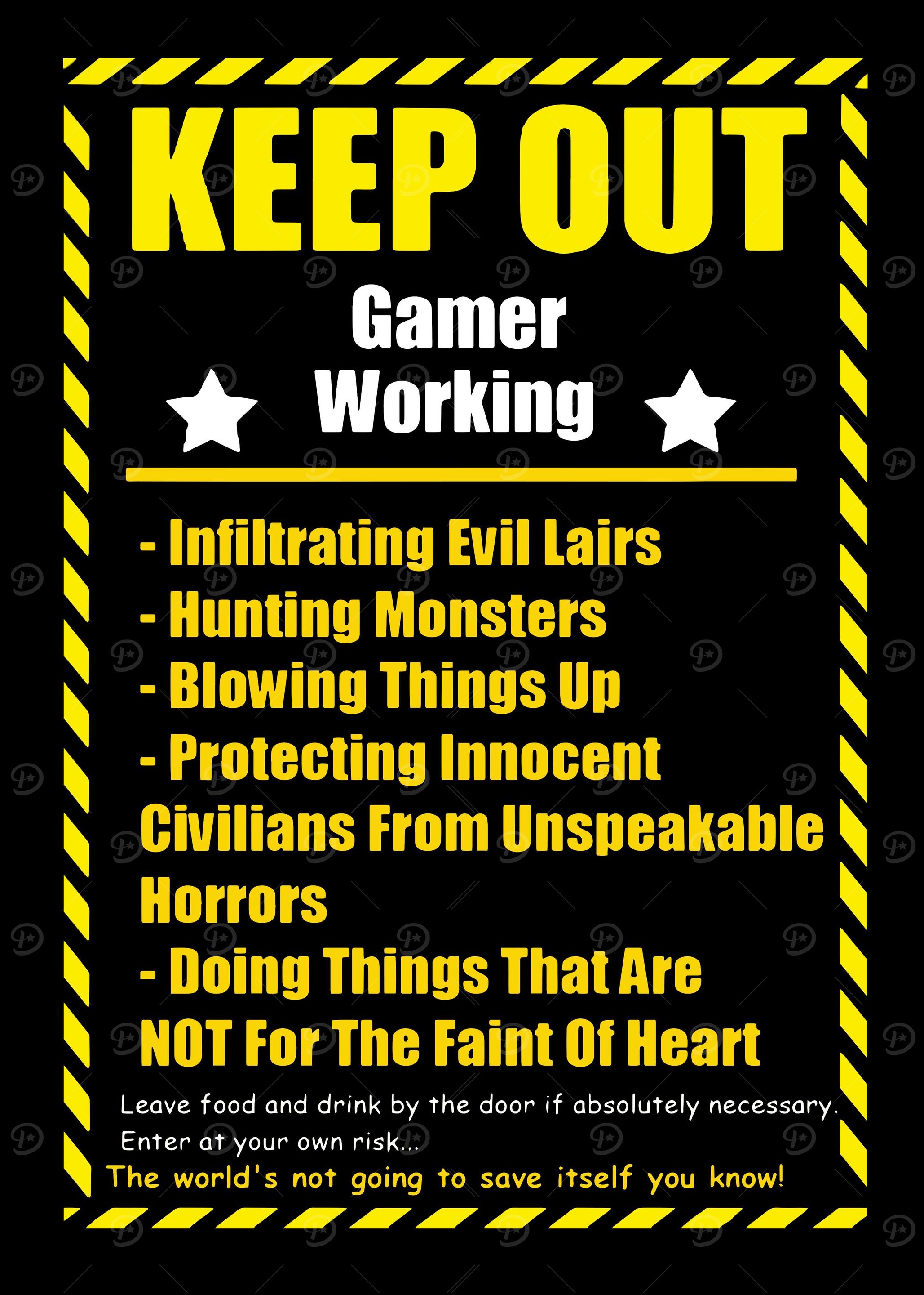 Keep Out Gamer At Work