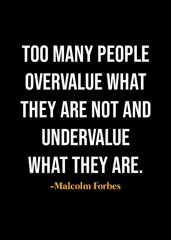 Malcolm Forbes Quotes