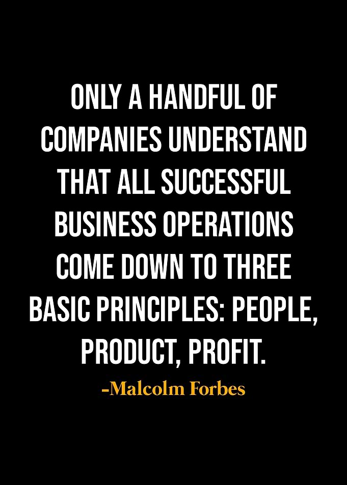 Malcolm Forbes Quotes