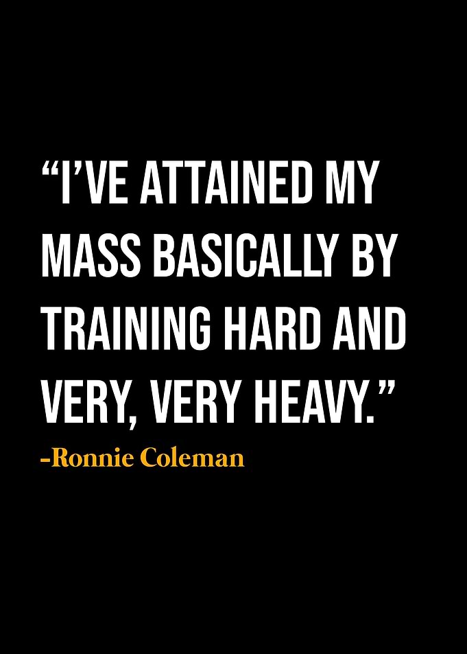 Ronnie Coleman Quotes