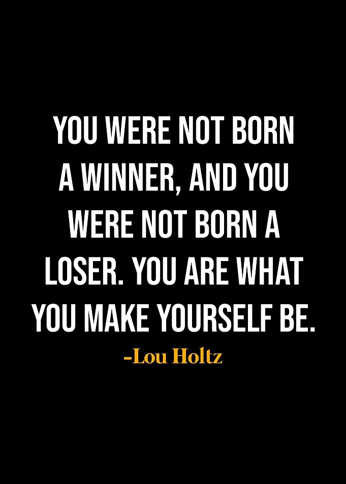 Lou Holtz Quote