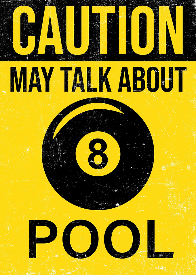 Funny Caution Pool Player