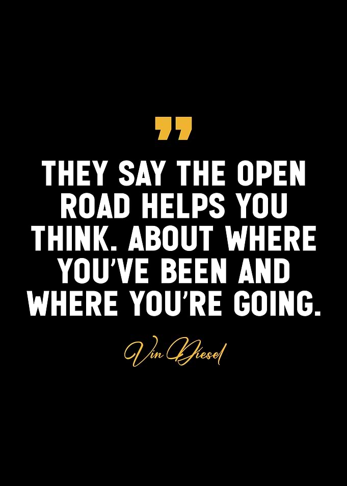 famous vin diesel quotes