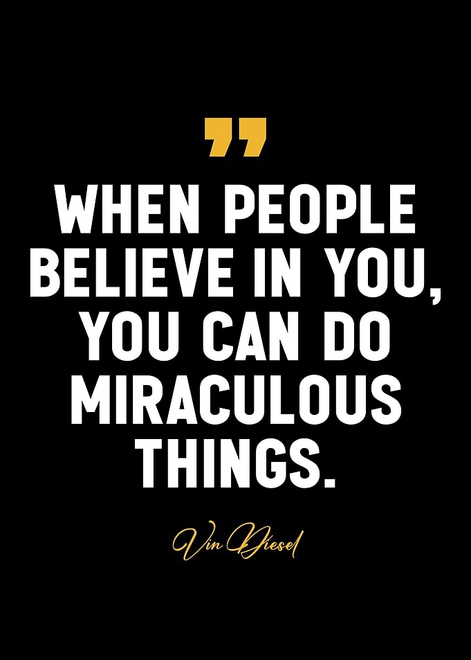 famous vin diesel quotes