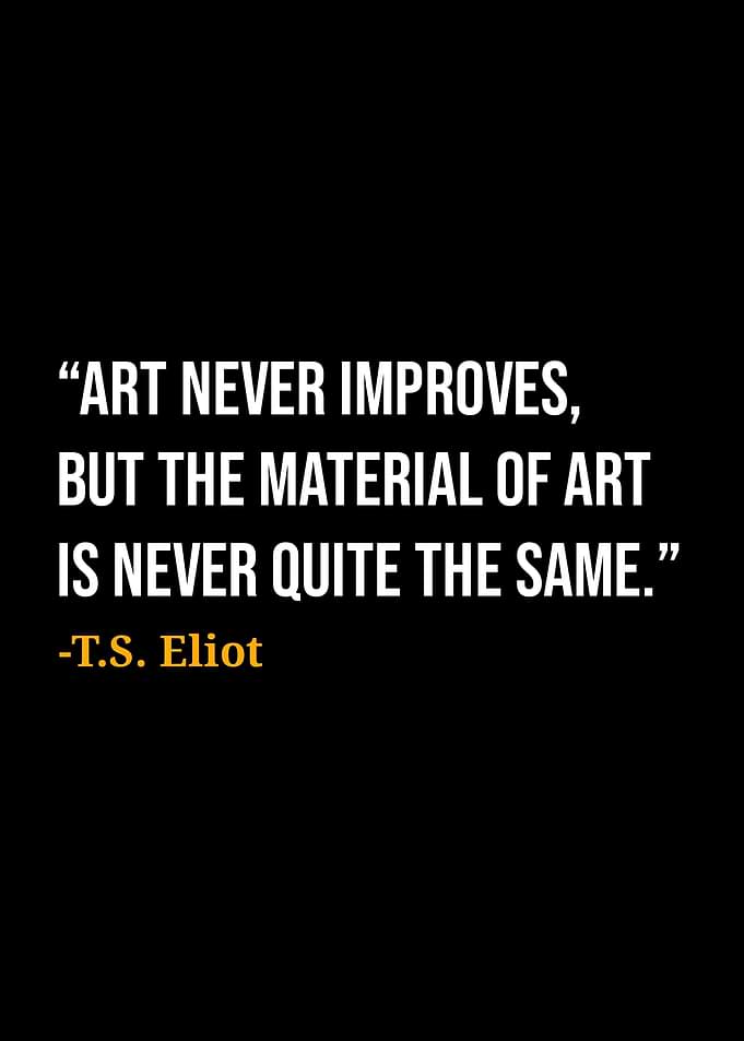 TS Eliot Quotes