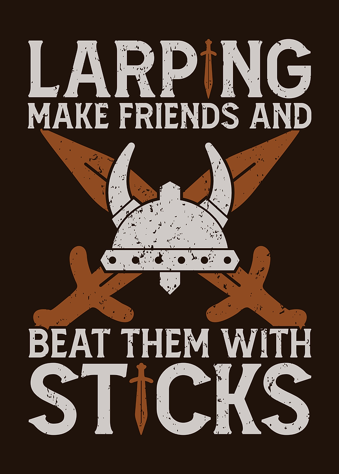 LARP Funny Larping Quote