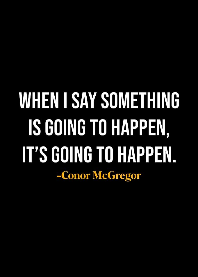 Conor McGregor Quotes