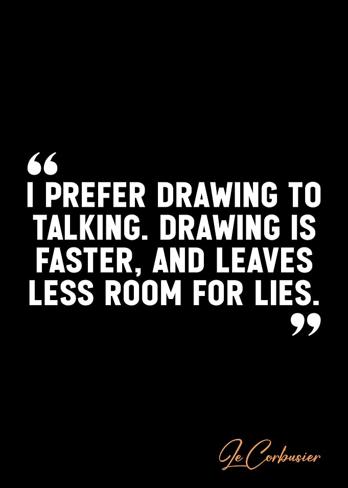 Le Corbusier quotes