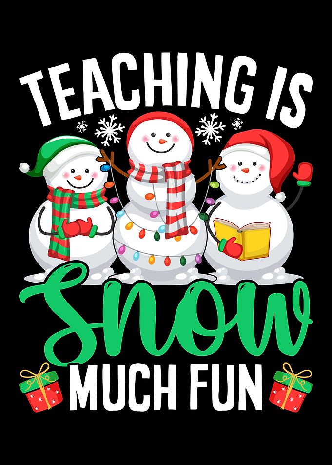 Teaching Is Snow Much Fun