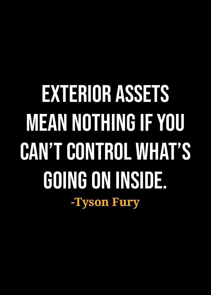 Tyson Fury Quote