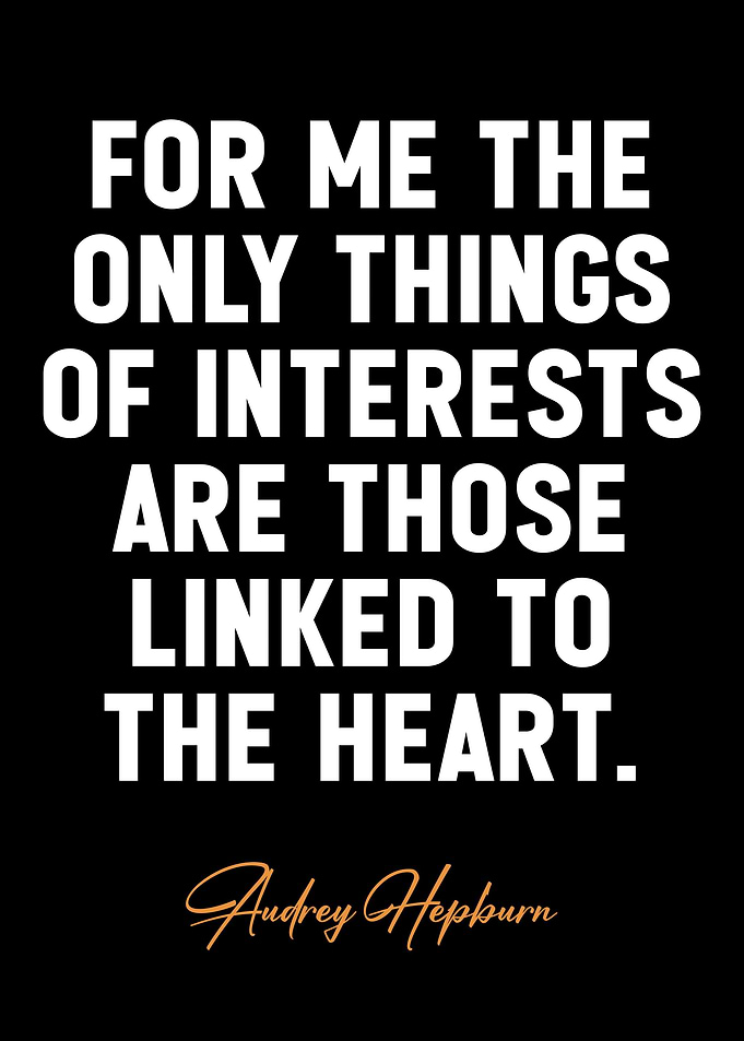 Audrey Hepburn quotes