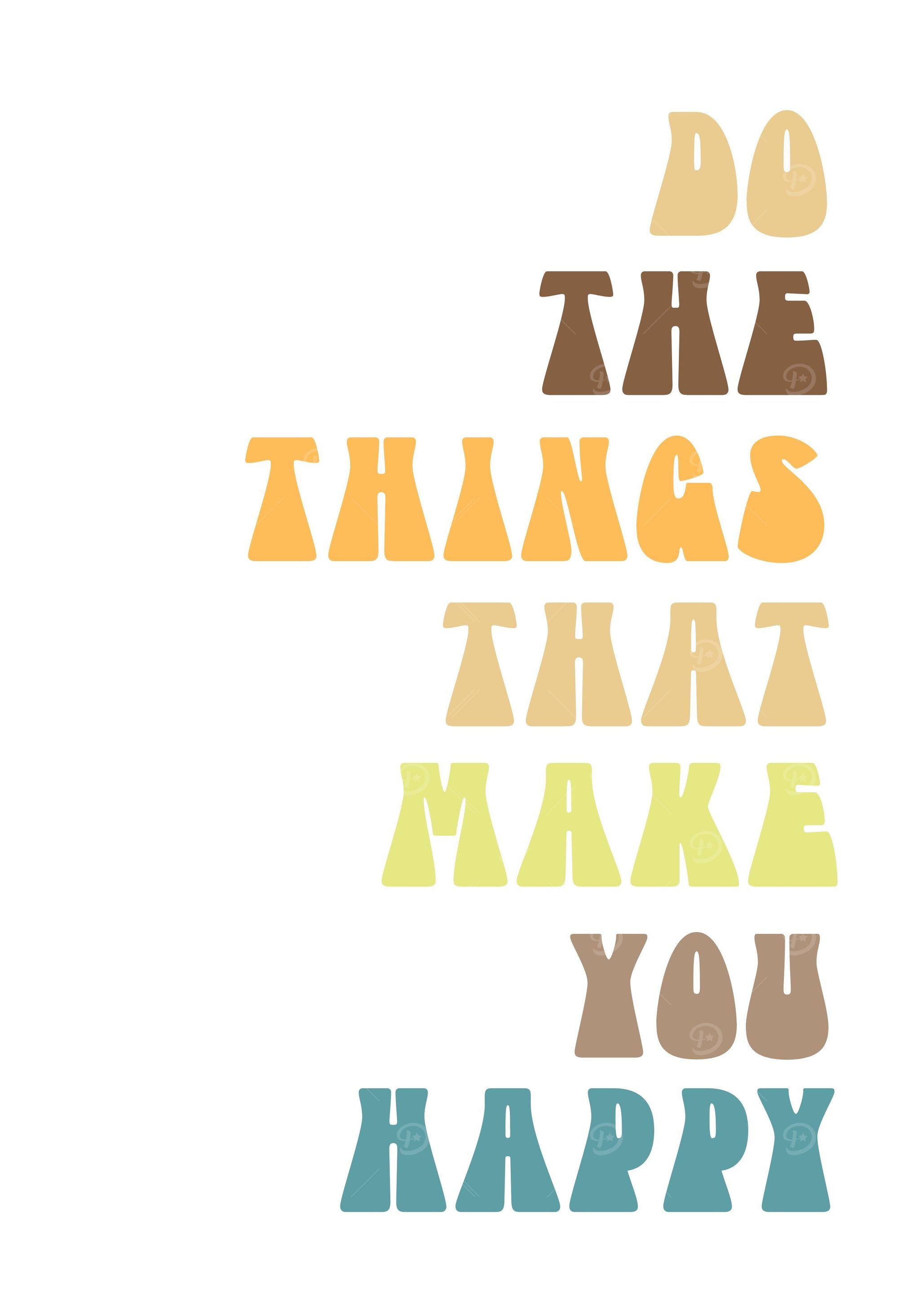 do happy thing