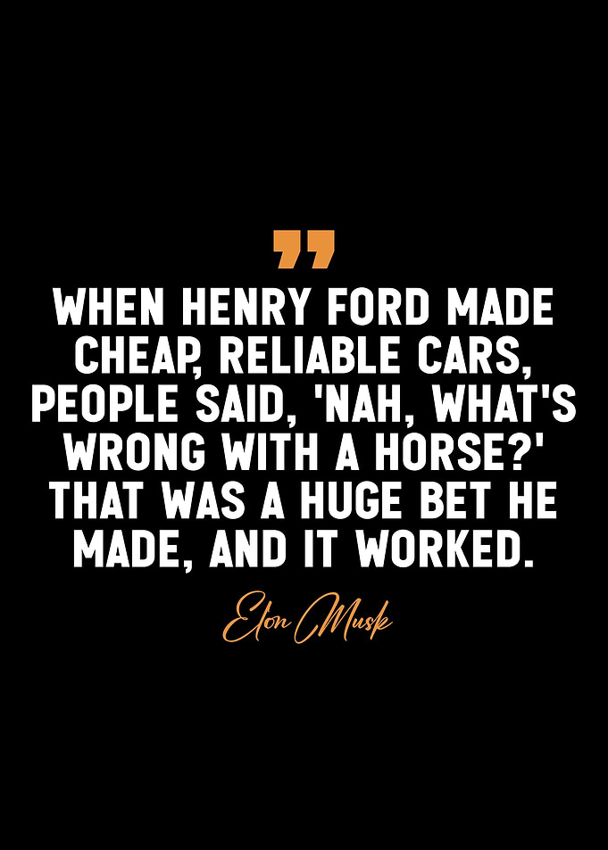 Inspiring Elon Musk quotes