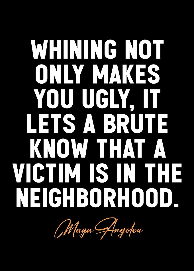Maya Angelou quotes