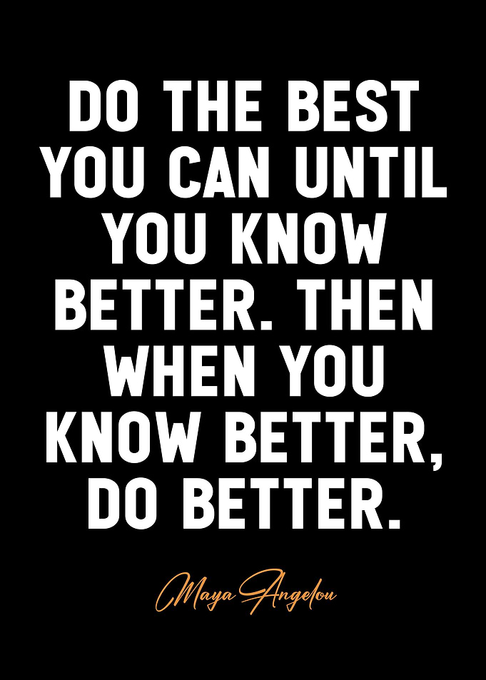 Maya Angelou quotes