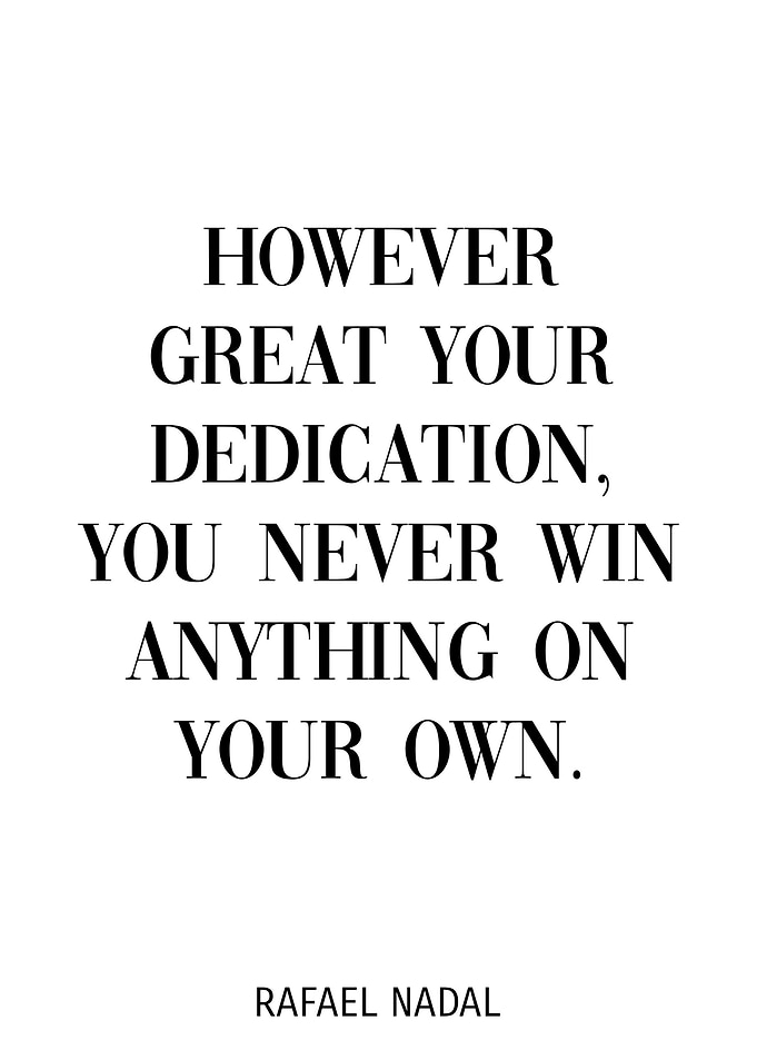 Rafael Nadal Quotes