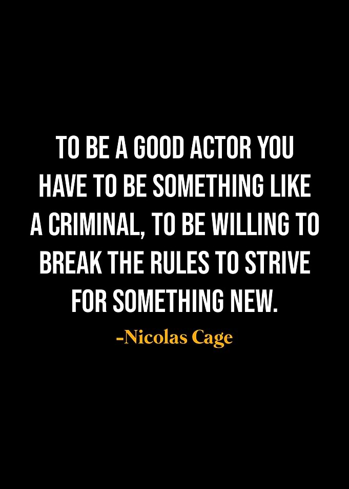 Nicolas Cage Quotes