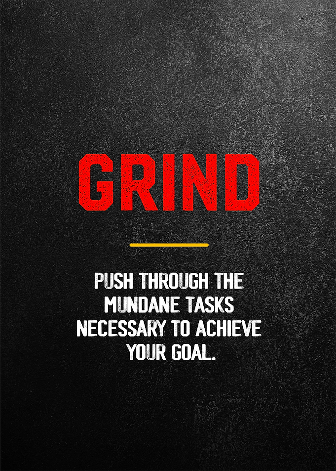 grind