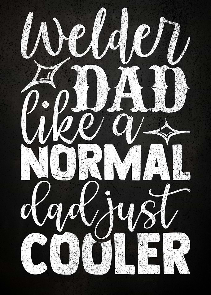 Welder Dad Wall Art