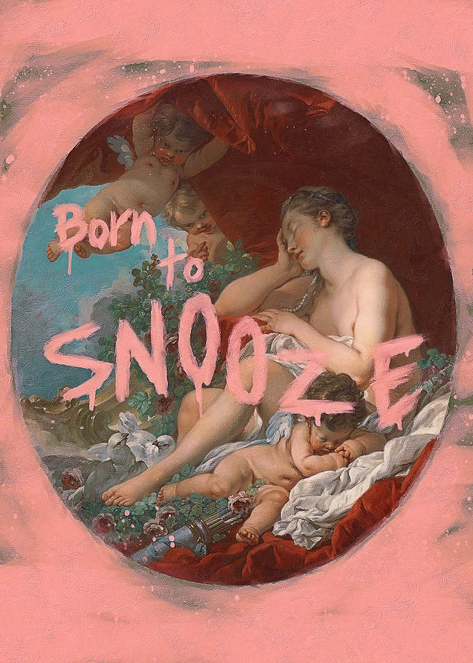 Born To Snooze
