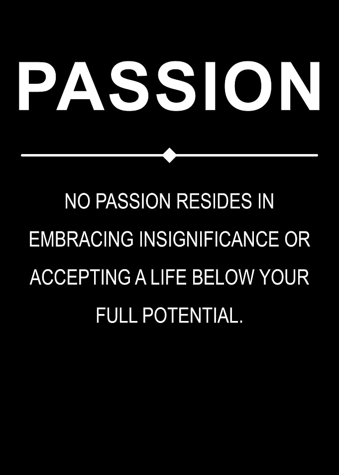 Passion Motivation Quote