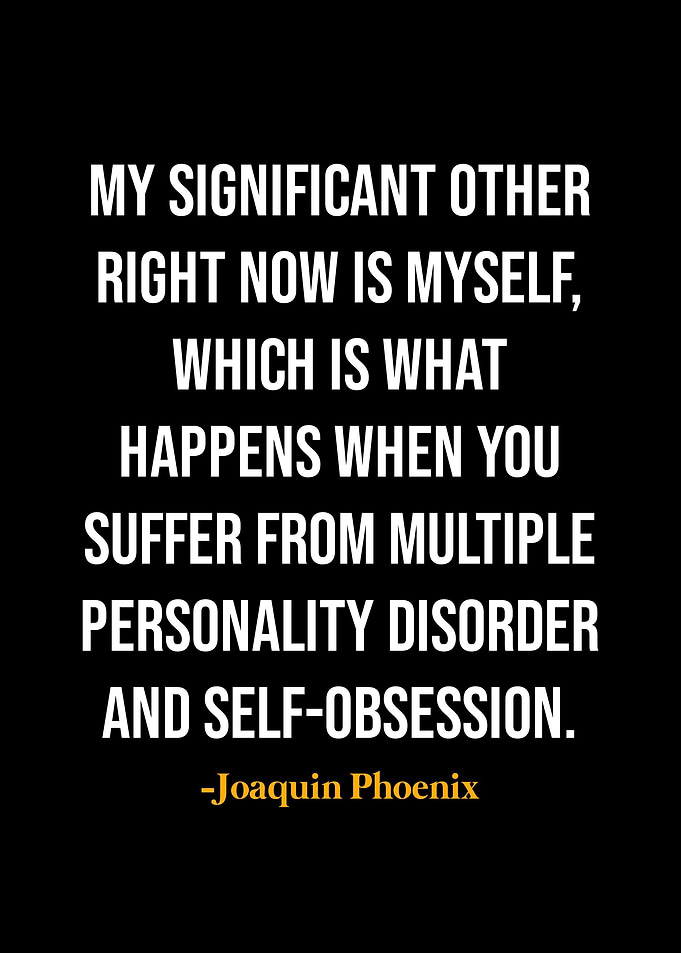 Joaquin Phoenix Quotes