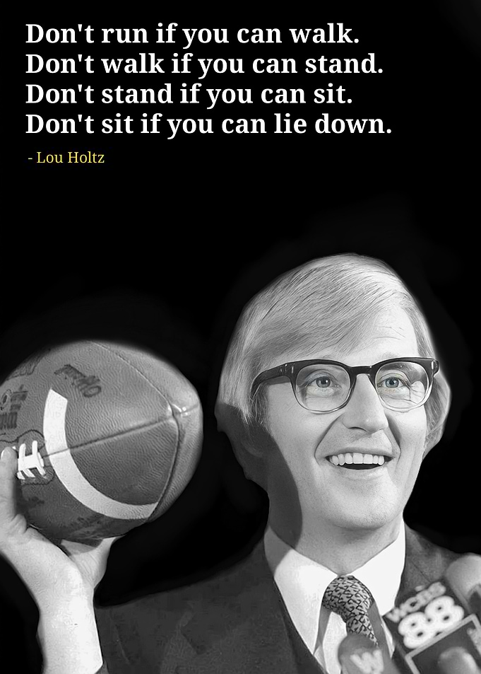 Lou holtz quotes