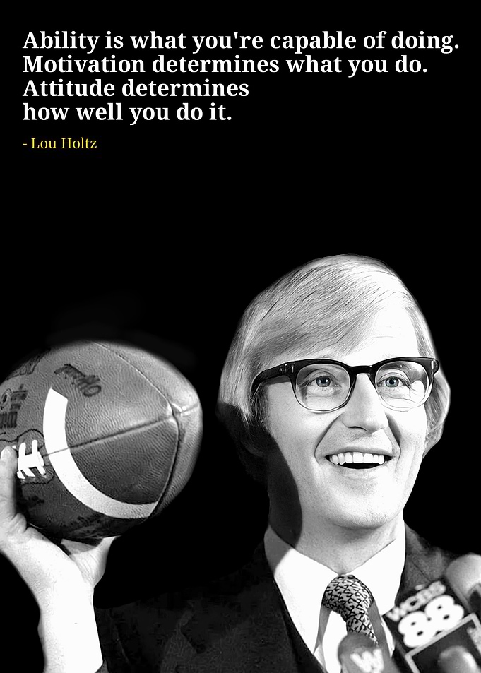 Lou holtz quotes
