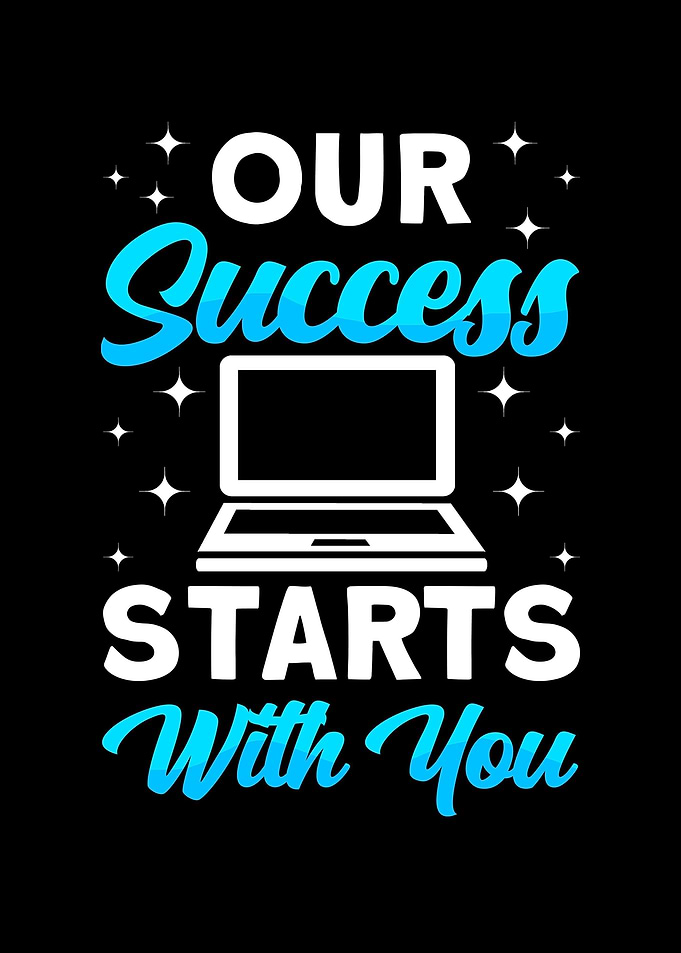 Our Success Starts With