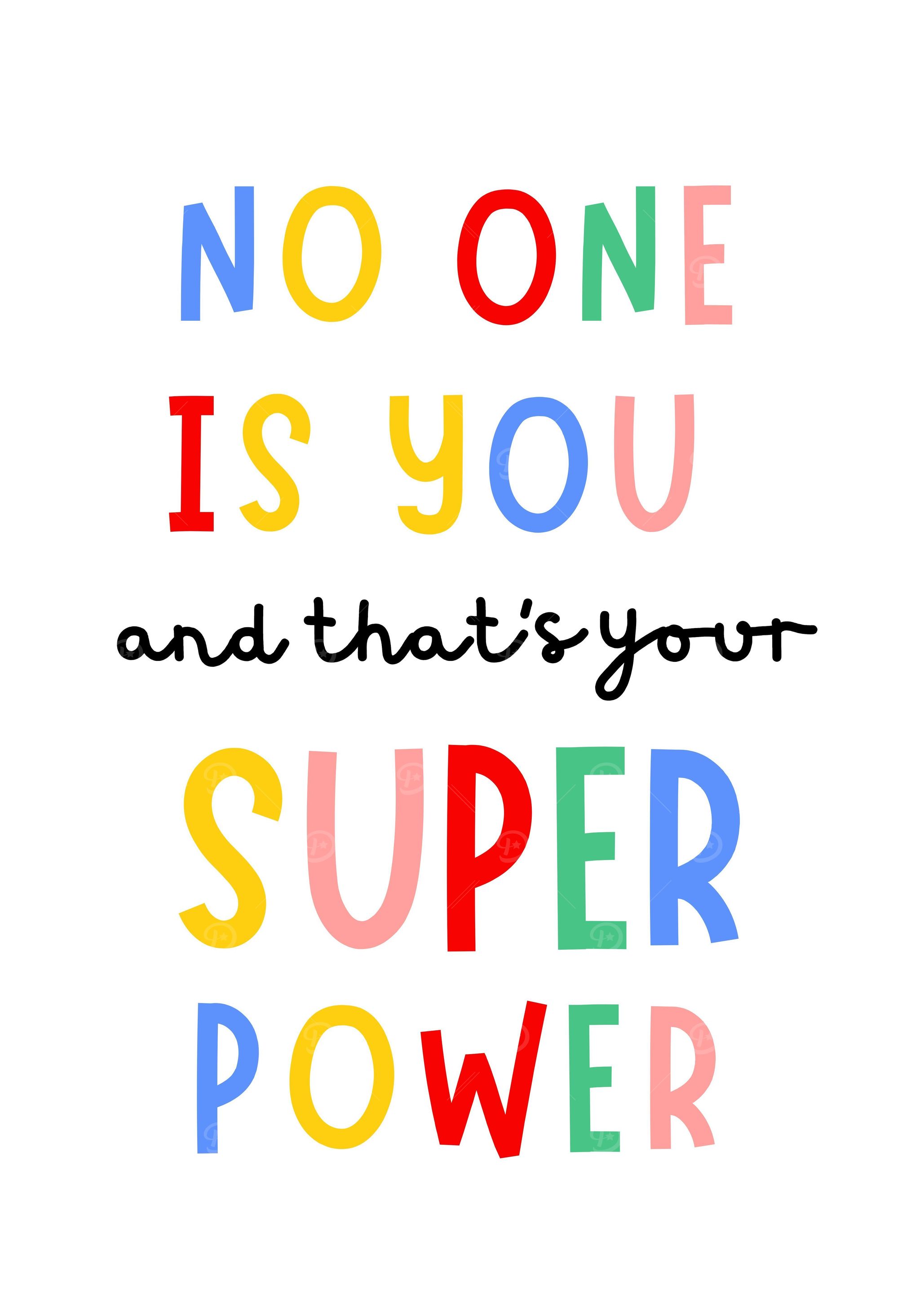 You is Your superpower