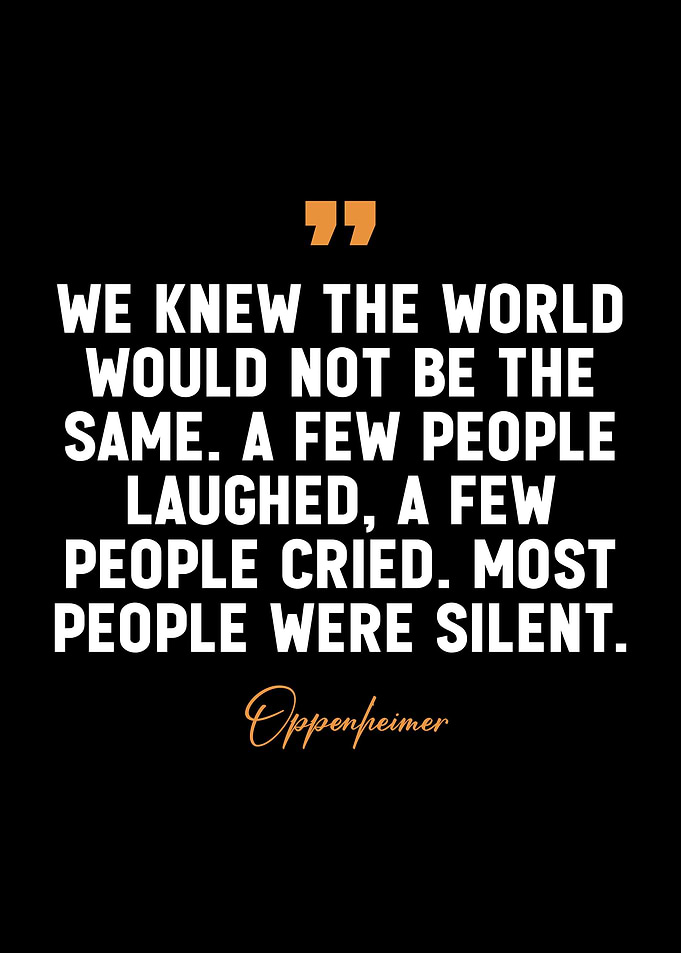Robert Oppenheimer quotes