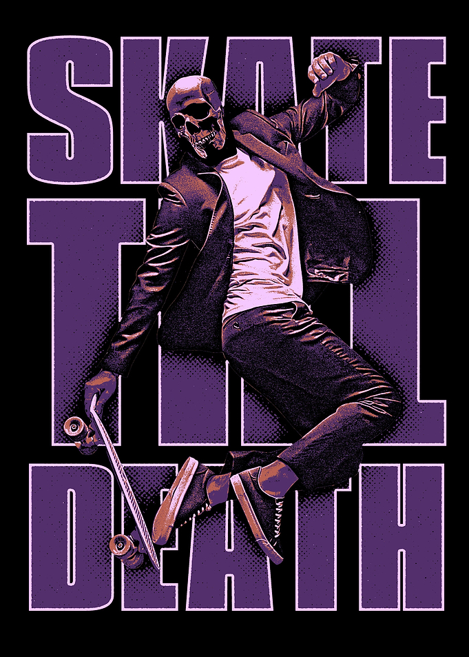 Skate till death