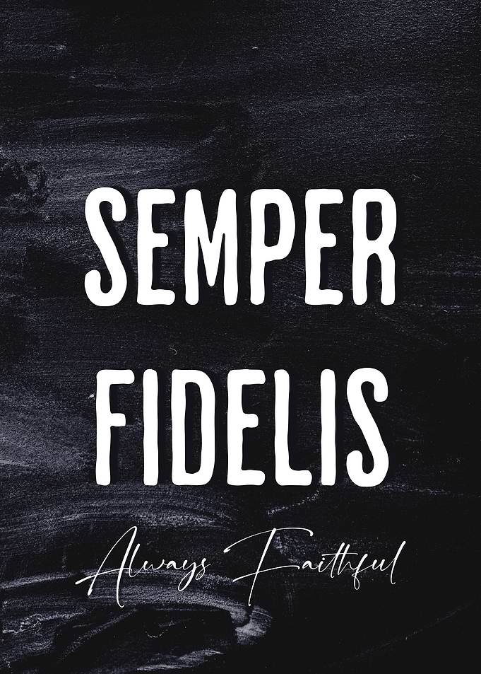 Semper Fidelis Latin Quote