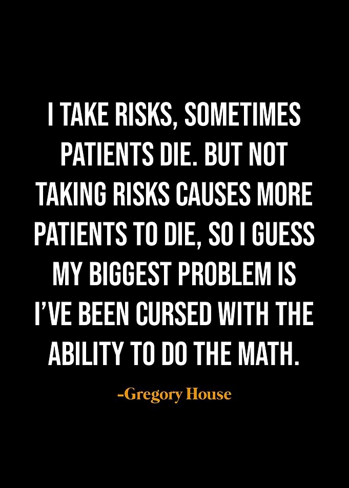 Gregory House quotes