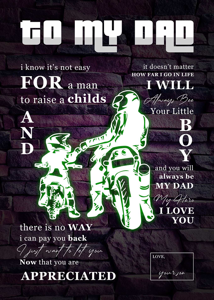 To My Dad From Son Neon