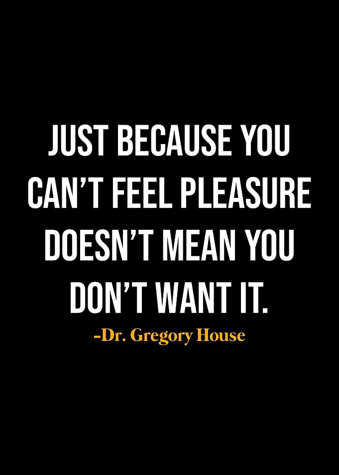 Gregory House Quotes