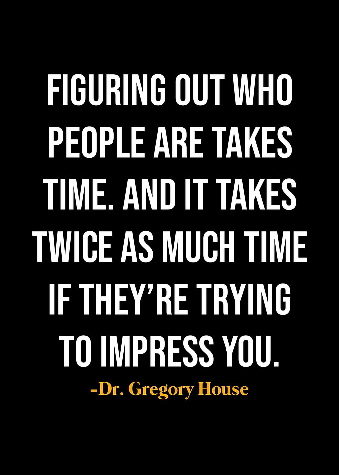 Gregory House Quotes