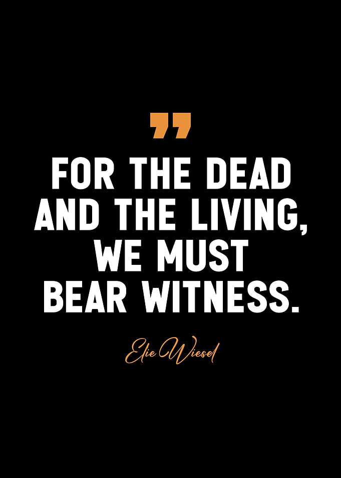 Elie Wiesel quotes