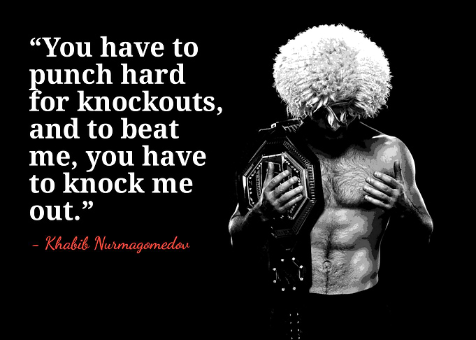Khabib Nurmagomedov quotes
