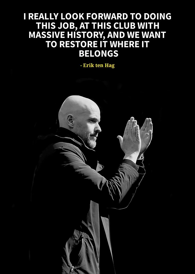Erik ten hag quotes