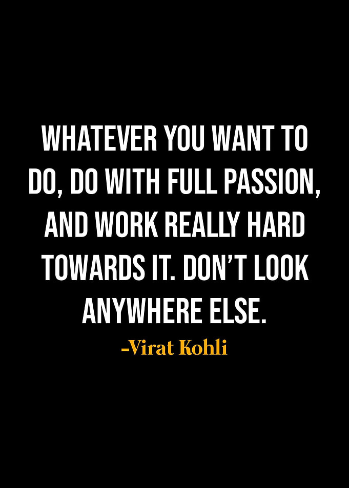 Virat Kohli Quotes