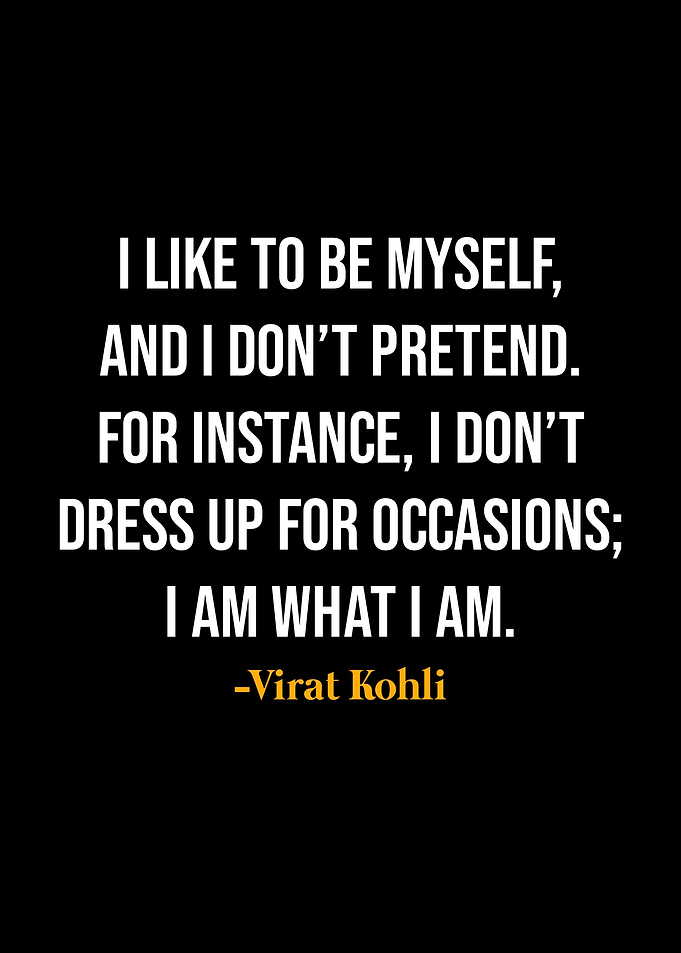 Virat Kohli Quotes
