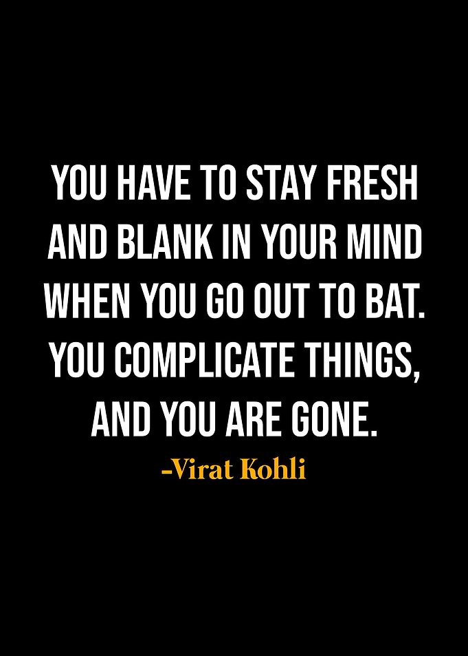 Virat Kohli Quotes