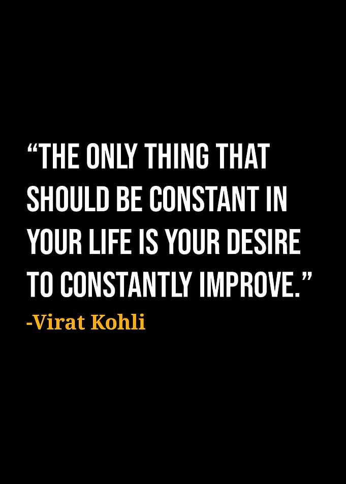 Virat Kohli Quotes