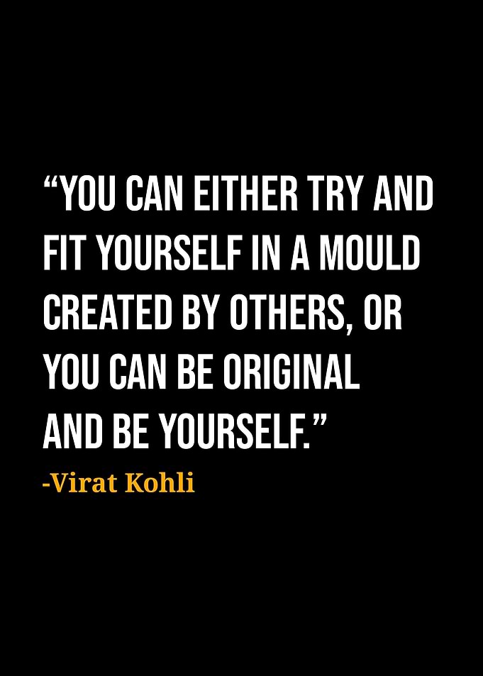 Virat Kohli Quotes