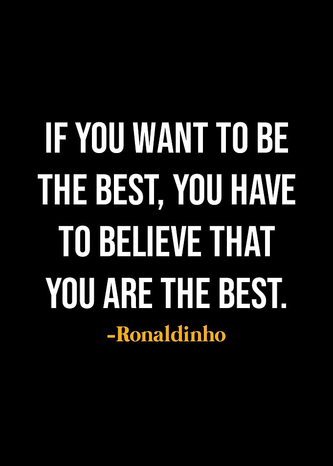 Ronaldinho Quotes