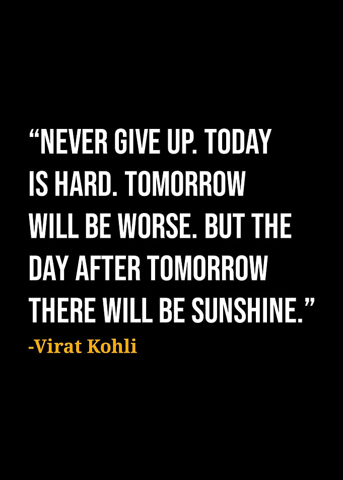 Virat Kohli Quotes